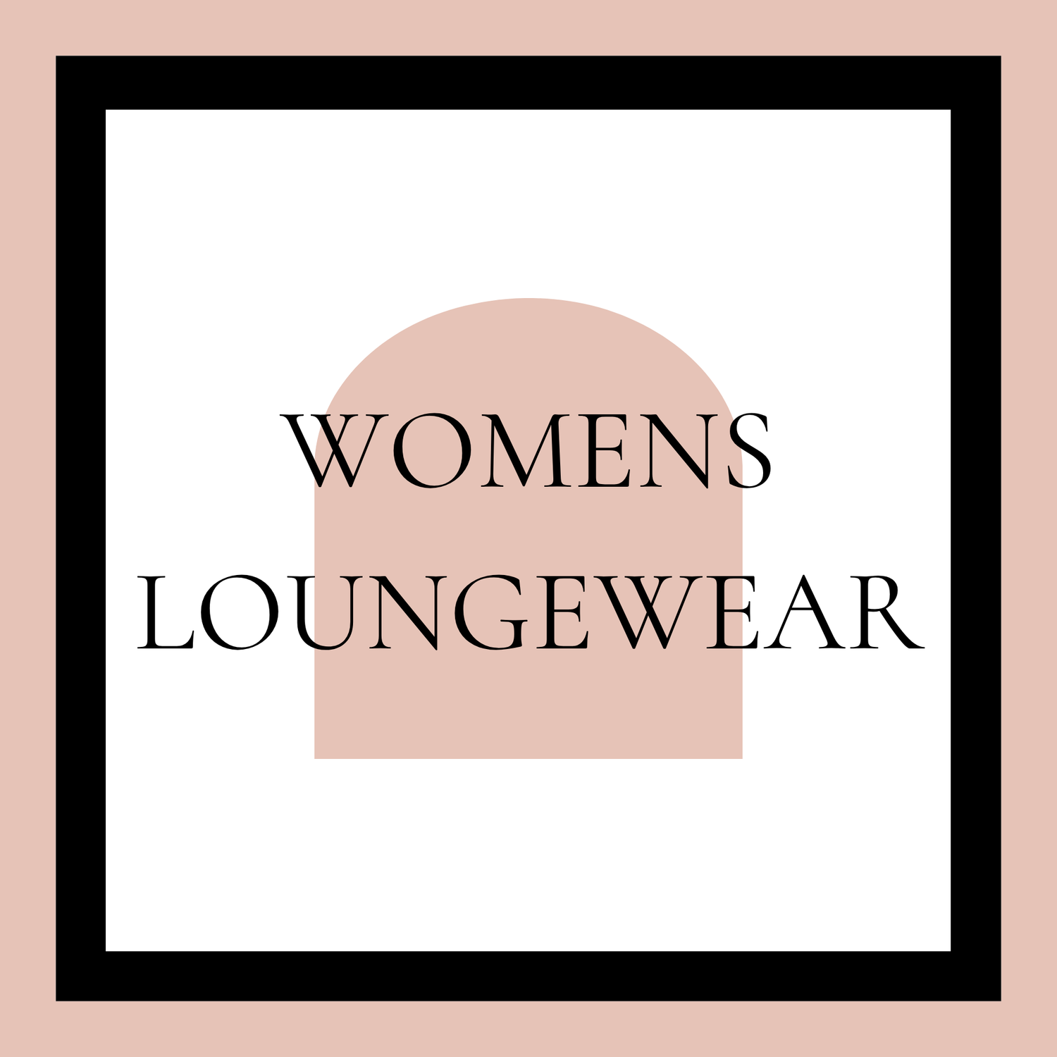WOMENS LOUNGEWEAR