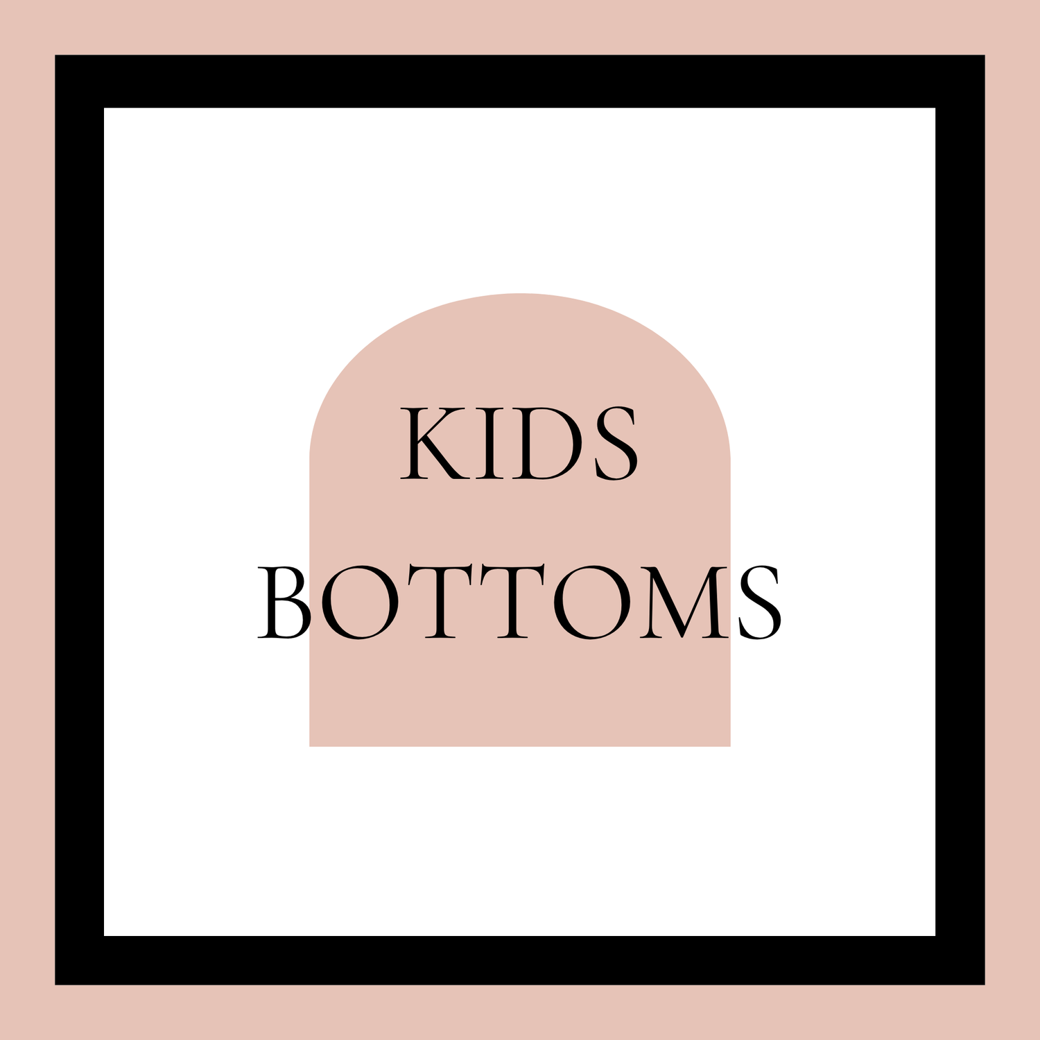 KIDS BOTTOMS