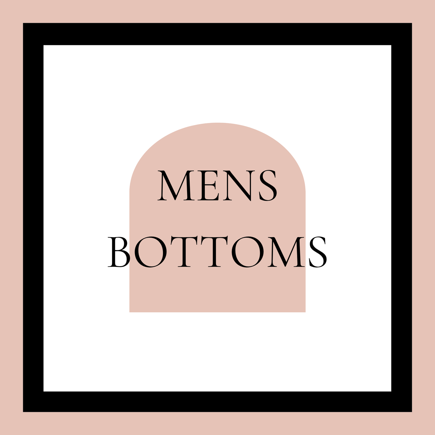 MENS BOTTOMS
